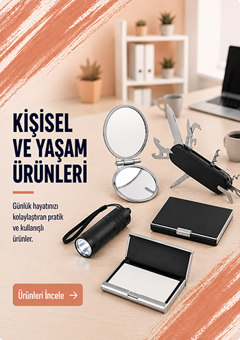 Kişisel ve Yaşam Ürünleri